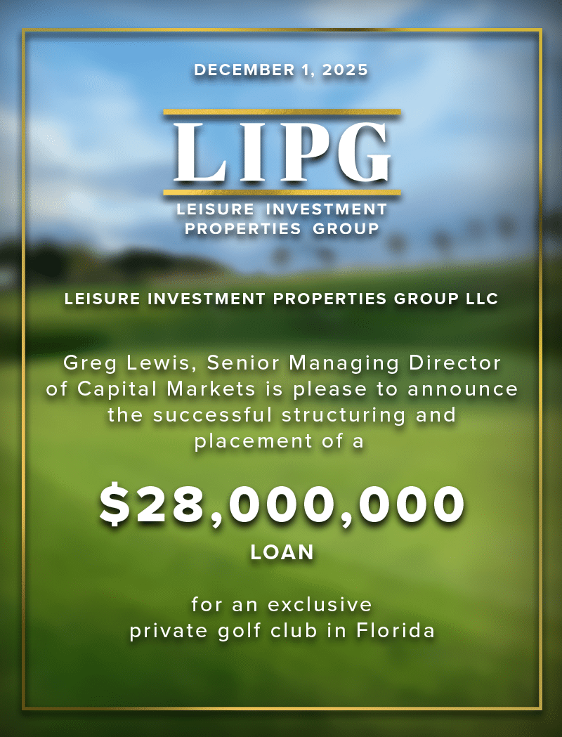 Greg Lewis, Senior Managing Director of Capital Markets - $28,000,000 Loan for a golf club in florida